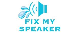 fix my speaker